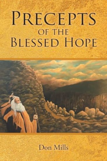 Precepts of the Blessed Hope