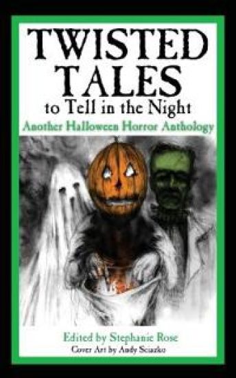 Twisted Tales to Tell in the Night