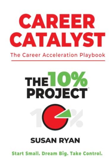 The 10% Project - Career Catalyst